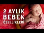 2 aylık bebek gelişimi