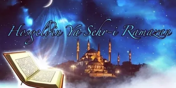 Hoşgeldin Ramazan 11 Ayın Sultanı mesajları اهلا رمضان