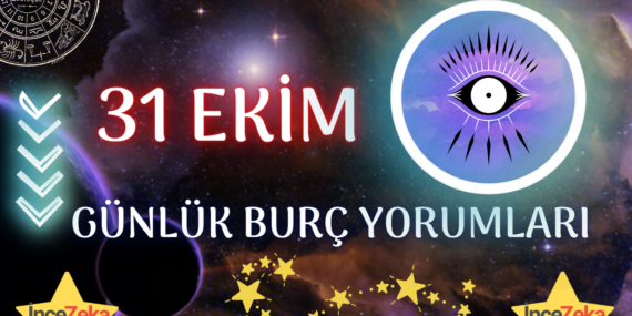 Günlük Burç Yorumları 31 Ekim