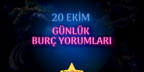 Günlük Burç Yorumları 20 Ekim 2022