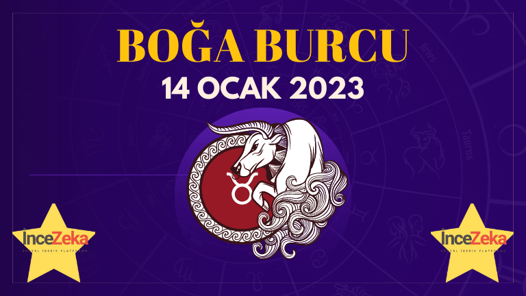 Boğa Burcu Günlük Burç Yorumları 14 Ocak 2023 Astroloji yorumu