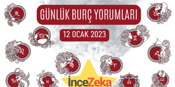 Günlük Burç Yorumları 12 Ocak 2023