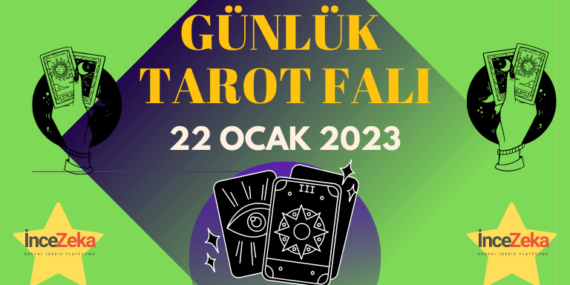 Günlük Tarot Falı 22 Ocak 2023