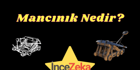 Mancınık Nedir?