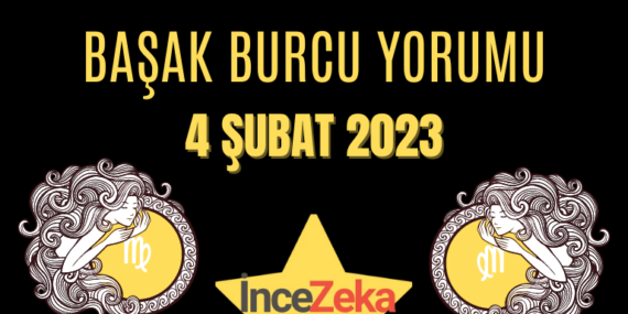 Başak Burcu 4 Şubat Günlük Burç Yorumu