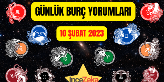 Günlük burç yorumları 10 Şubat 2023