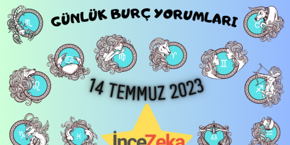 Günlük Burç Yorumları 14 Temmuz 2023