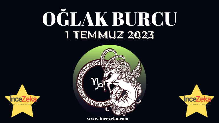 Günlük Burç Yorumları 1 Temmuz 2023 burç Yorumları 2 Temmuz Oğlak Burcu kadını, erkeği, çocuğu, günlük tarot falı, haftalık aylık burç yorumu Ankara fal, Tarot falı, falcı