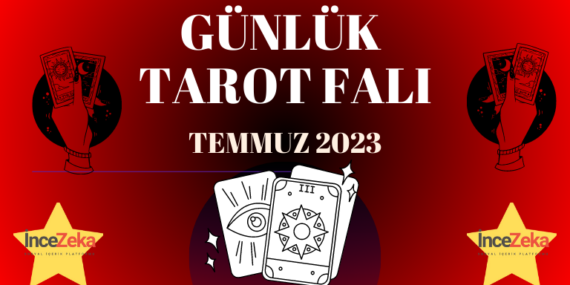 Günlük Tarot Falı Temmuz 2023